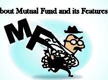 Learn about Mutual Fund and its Features – Part 1