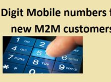 13 Digit Mobile numbers for new M2M customers